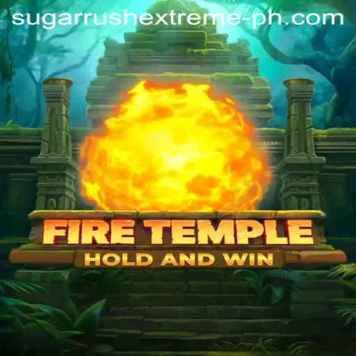Immersive Gameplay in FireTemple: Unraveling the Sugar Rush Extreme Experience