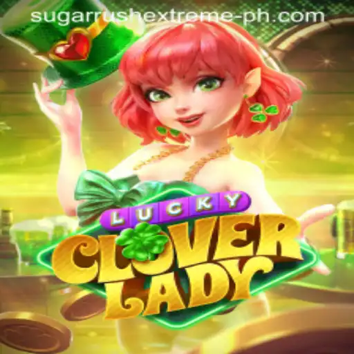 Explore the Thrills of LuckyCloverLady: A New Era in Gaming