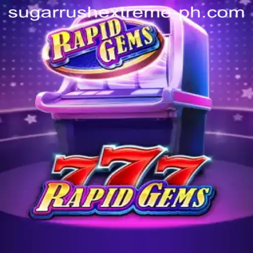Discover the Thrills of RapidGems777: A Journey into the World of SUGAR RUSH EXTREME