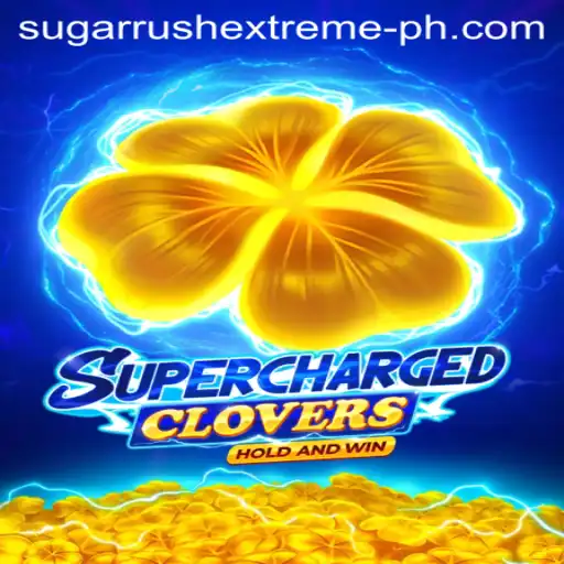SchargedClovers: An Electrifying Adventure into the SUGAR RUSH EXTREME